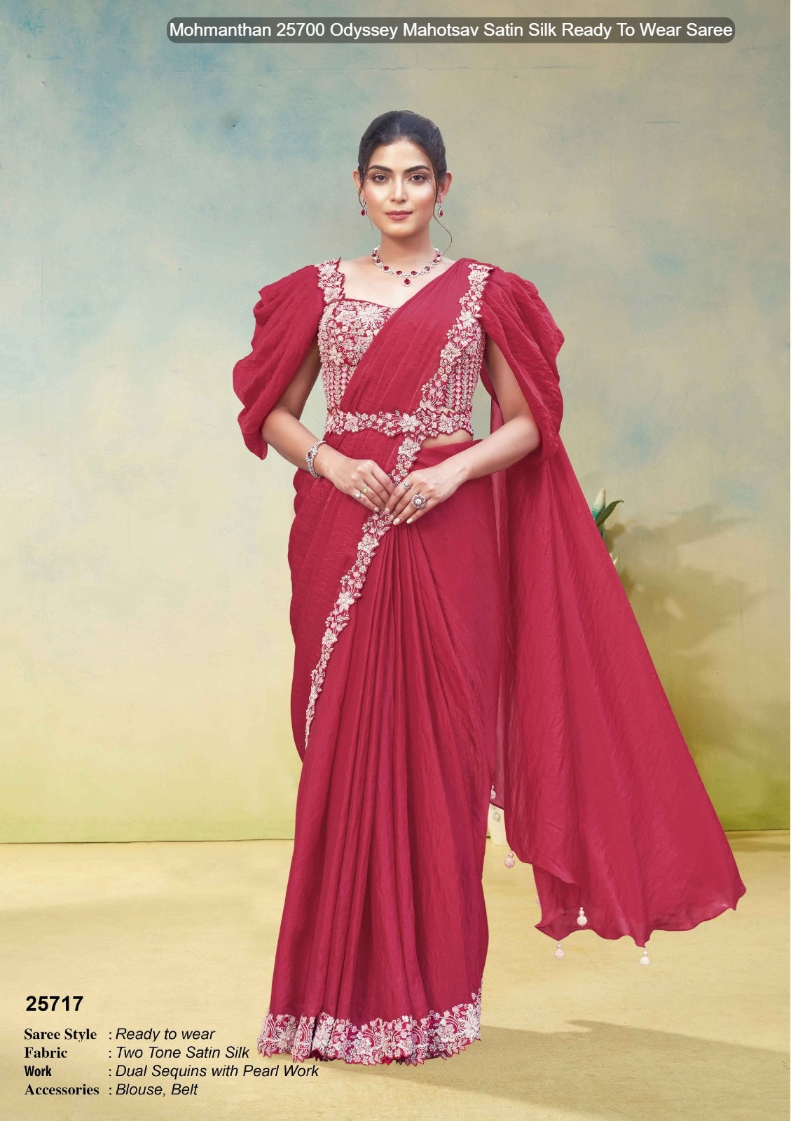 25717 Mohmanthan 25700 Odyssey Mahotsav Satin Silk Ready To Wear Saree