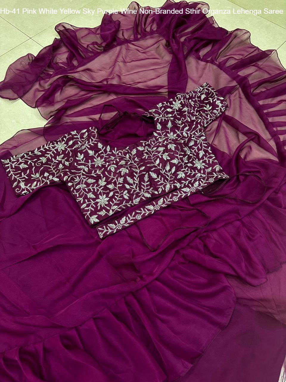 Hb-41 Pink White Yellow Sky Purple Wine Non-Branded Sthir Organza Lehenga Saree