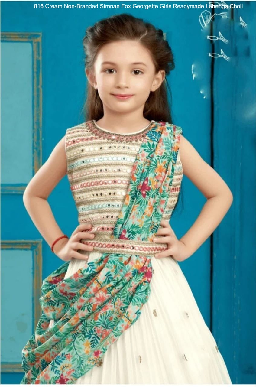 816 Cream Non-Branded Stmnan Fox Georgette Girls Readymade Lehenga Choli