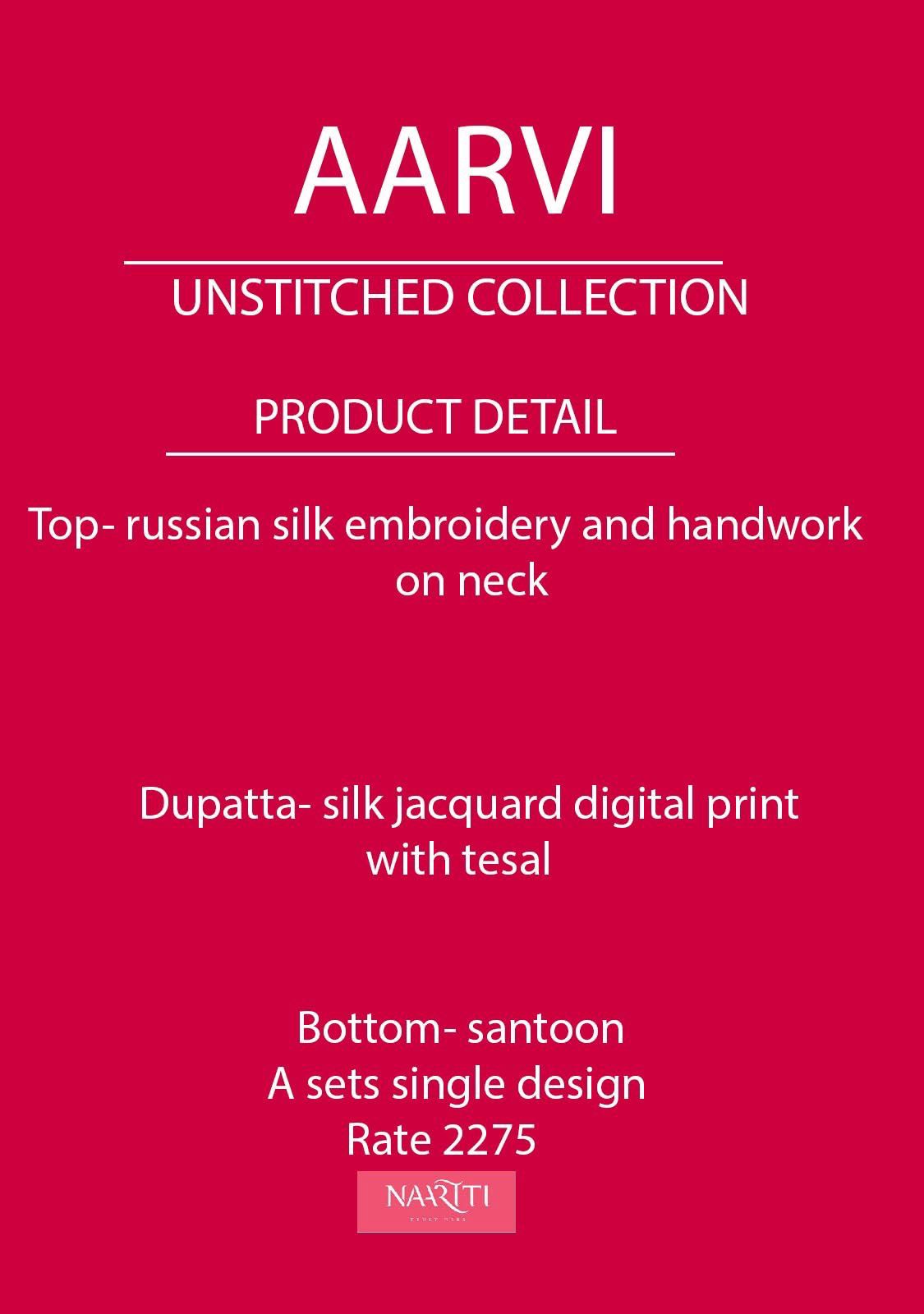 Aarvi Naariti Neck Work Unstitched Suits