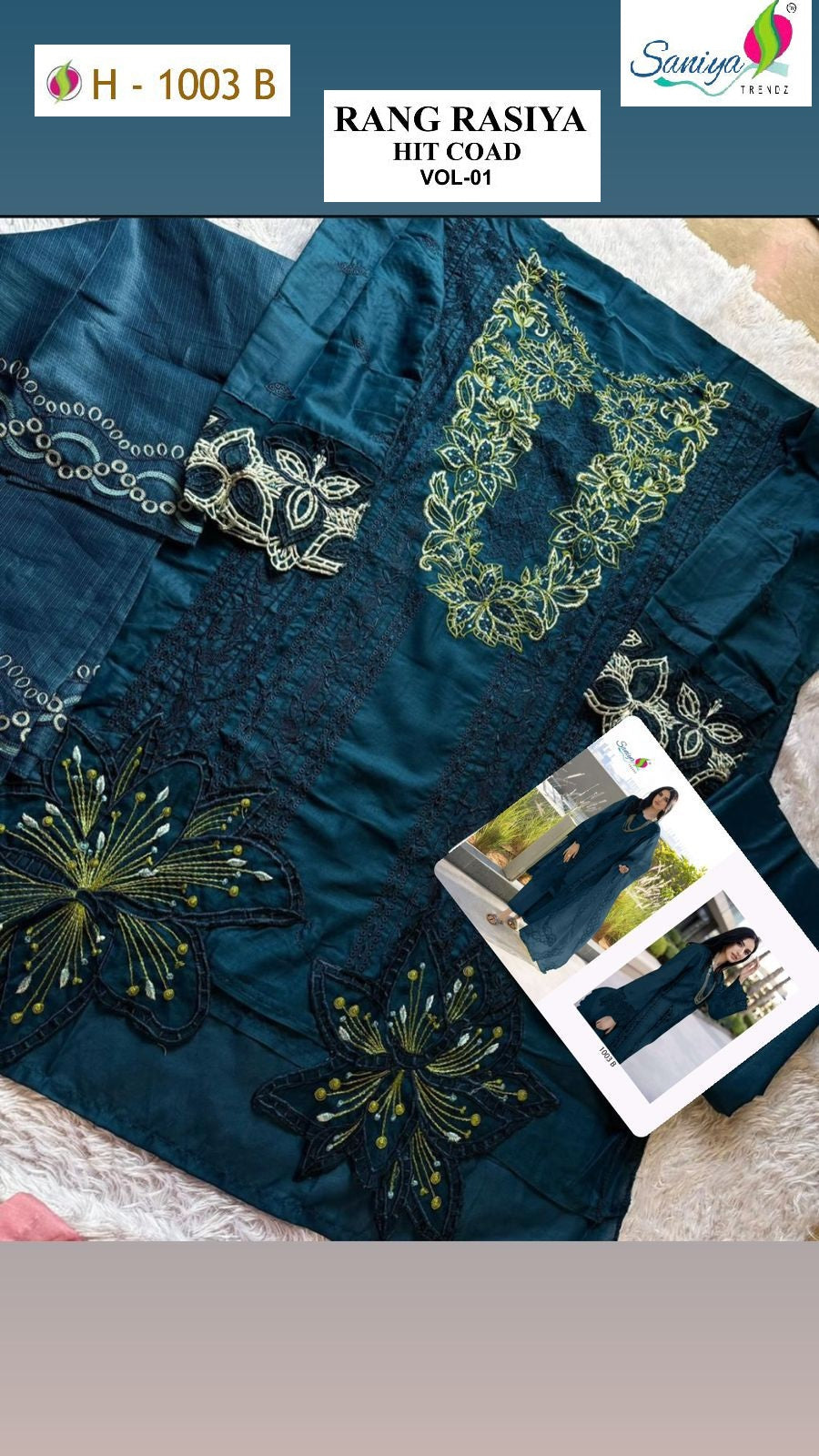 H-1003 B Rang Rasiya Vol 1 Saniya Trendz Embroidered Pakistani Salwar Suits