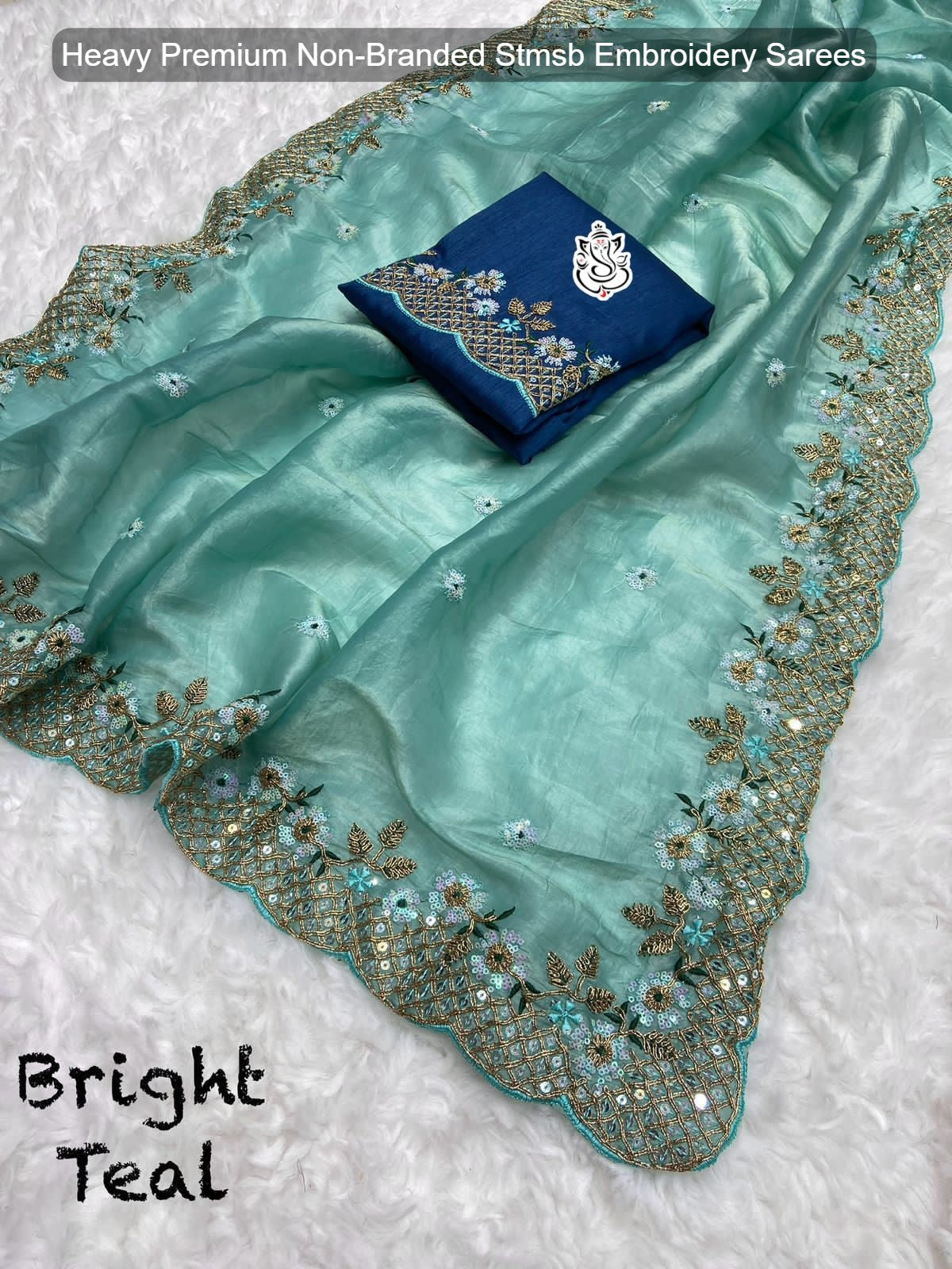 Heavy Premium Non-Branded Stmsb Embroidery Sarees