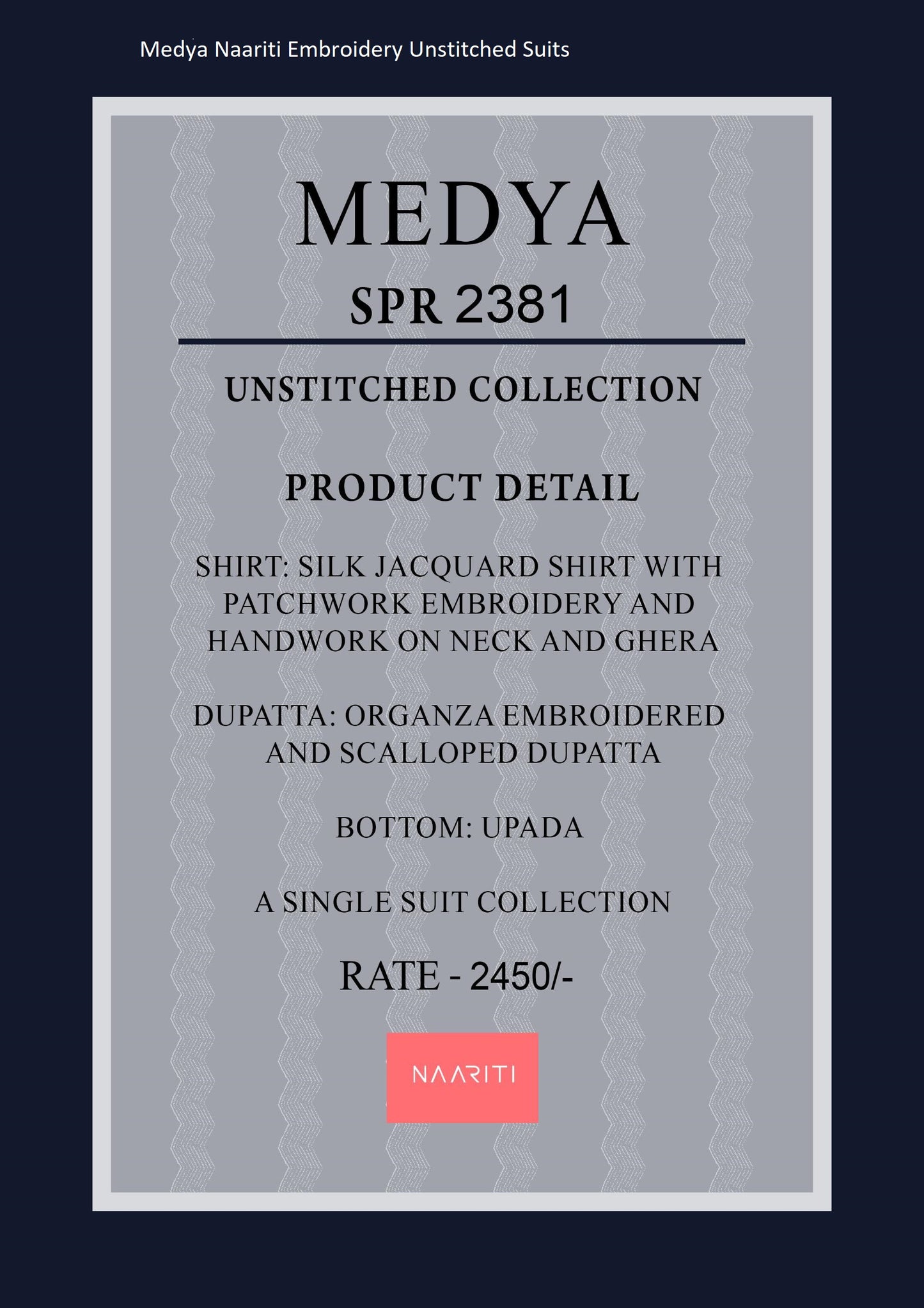 Medya Naariti Embroidery Unstitched Suits