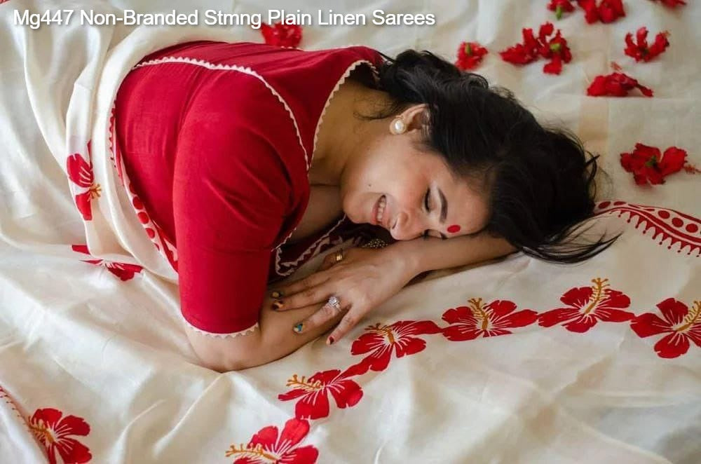 Mg447 Non-Branded Stmng Plain Linen Sarees