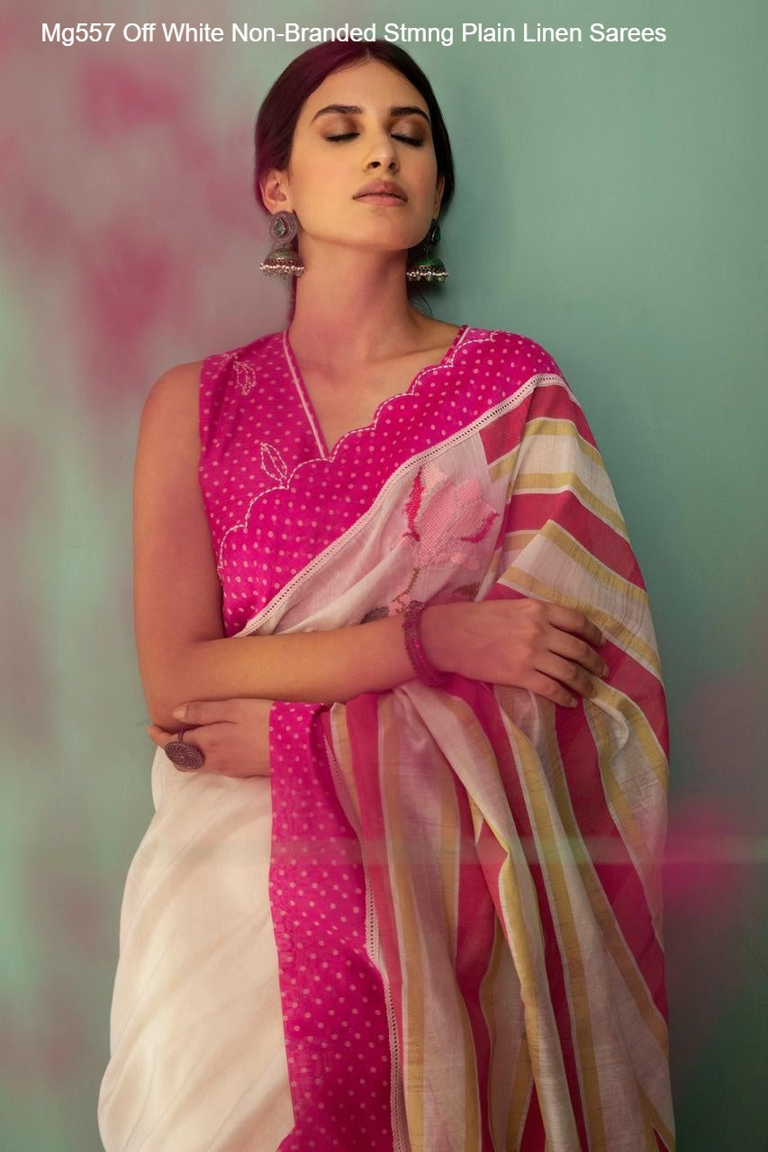 Mg557 Off White Non-Branded Stmng Plain Linen Sarees