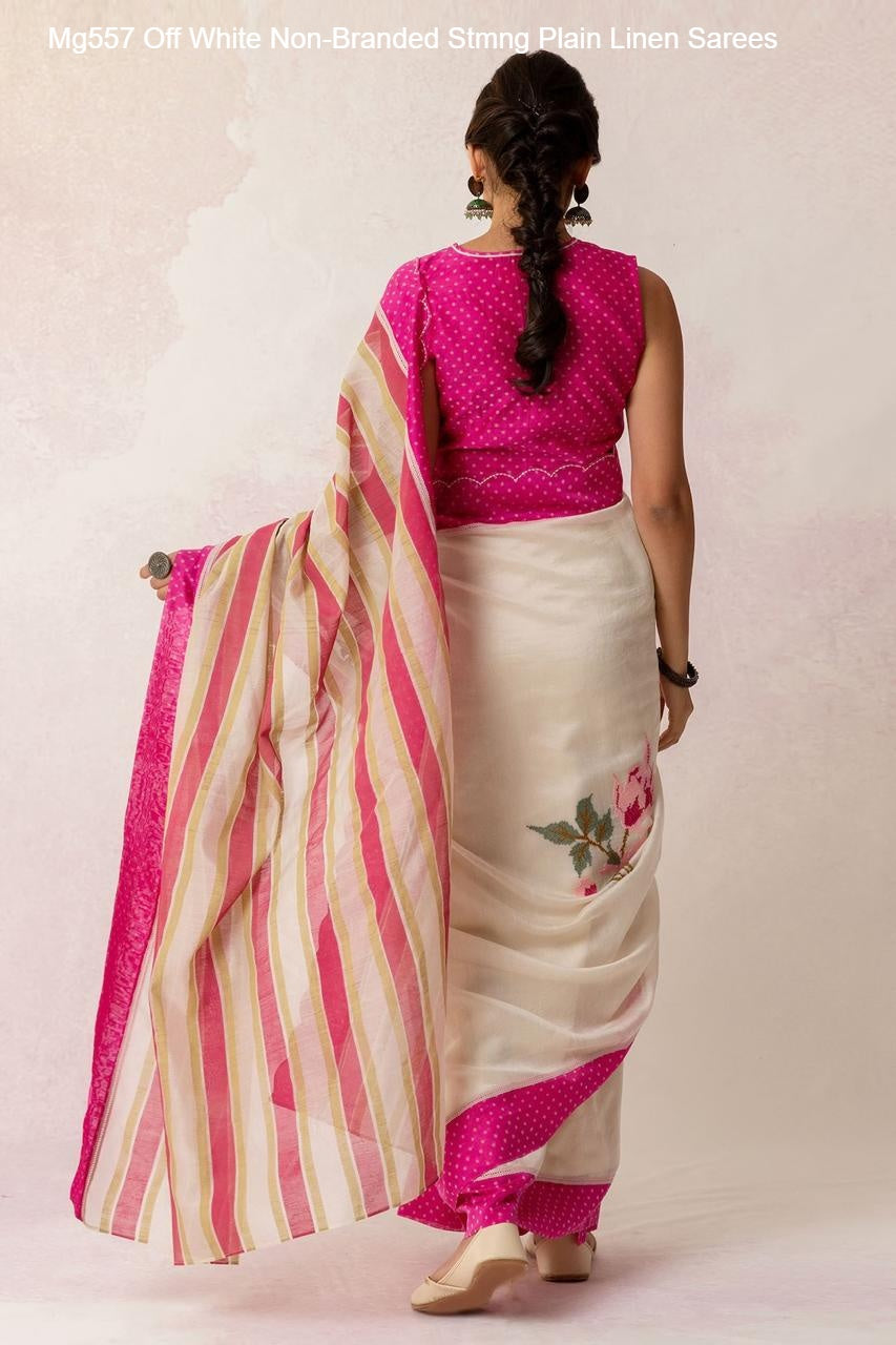 Mg557 Off White Non-Branded Stmng Plain Linen Sarees
