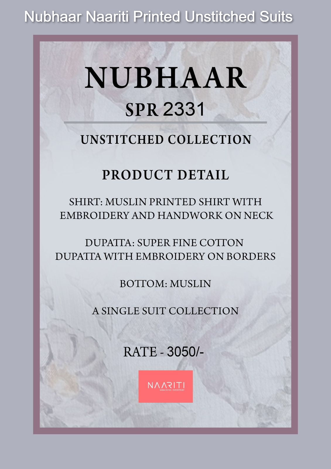 Nubhaar Naariti Printed Unstitched Suits