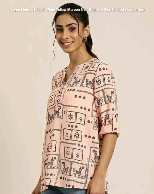 Rayon Mehndi Peach White Yellow Maroon Non-Branded Stkri Printed Women Top