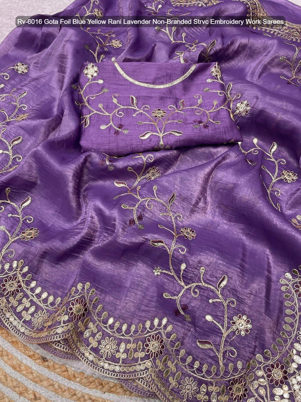Rv-6016 Gota Foil Blue Yellow Rani Lavender Non-Branded Strvc Embroidery Work Sarees