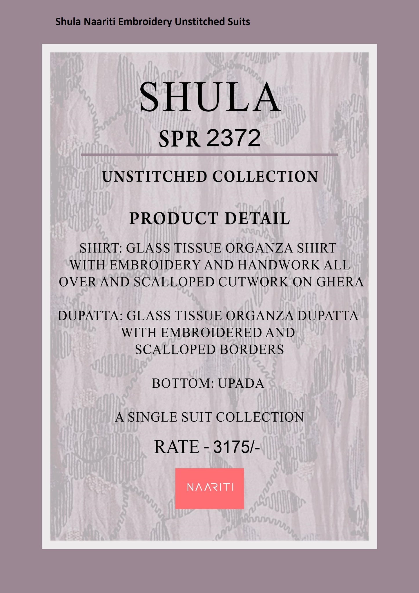 Shula Naariti Embroidery Unstitched Suits