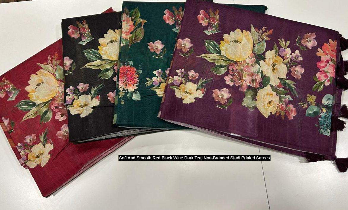 Soft And Smooth Red Black Wine Dark Teal Non-Branded Stadi Printed Sarees