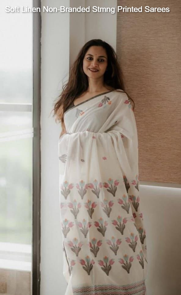 Soft Linen Non-Branded Stmng Printed Sarees