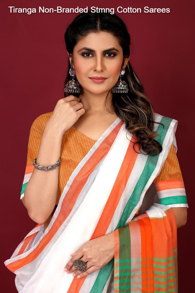 Tiranga Non-Branded Stmng Cotton Sarees