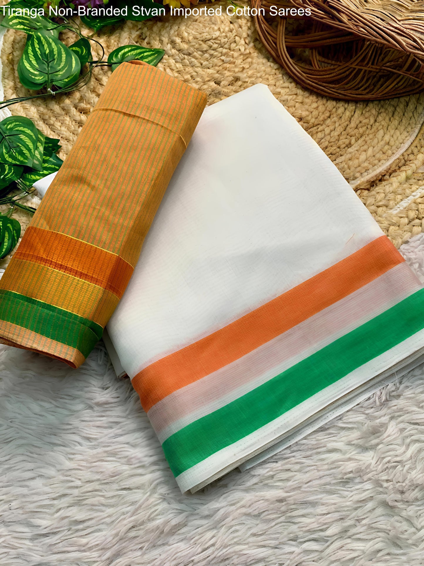 Tiranga Non-Branded Stvan Imported Cotton Sarees