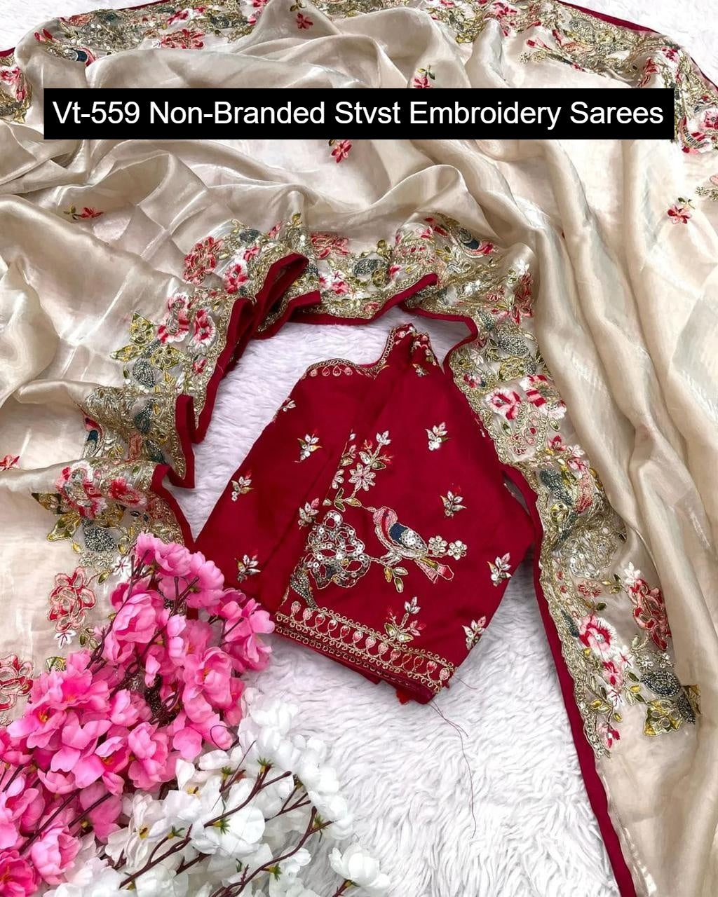 Vt-559 Non-Branded Stvst Embroidery Sarees
