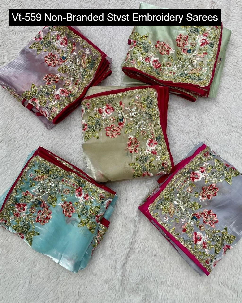 Vt-559 Non-Branded Stvst Embroidery Sarees