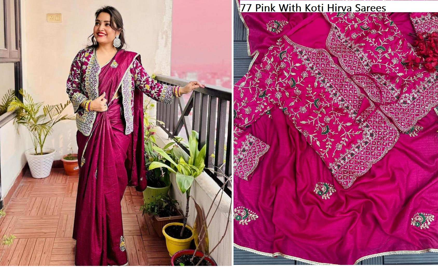 77Pink With Koti Hirva Sarees