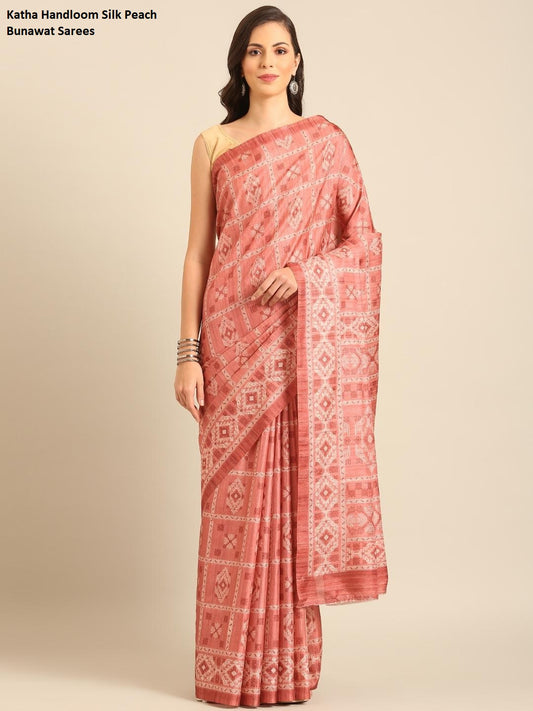 Katha Handloom Silk Peach Bunawat Sarees