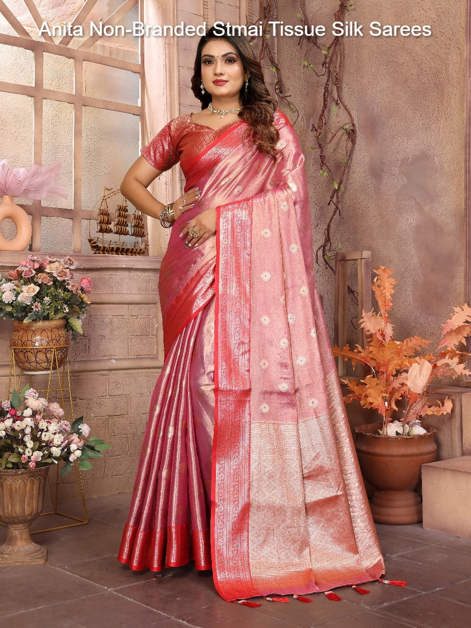 Anita Non-Branded Stmai Tissue Silk Sarees