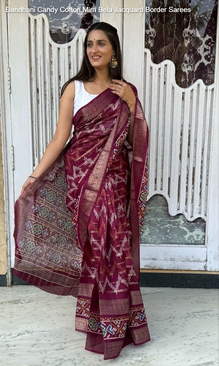 Bandhani Candy Cotton Mira Bela Jacquard Border Sarees
