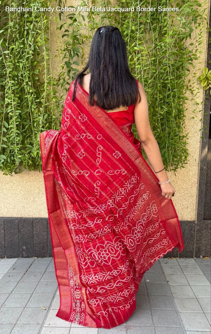Bandhani Candy Cotton Mira Bela Jacquard Border Sarees