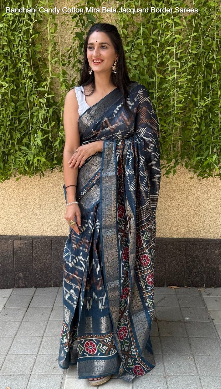 Bandhani Candy Cotton Mira Bela Jacquard Border Sarees