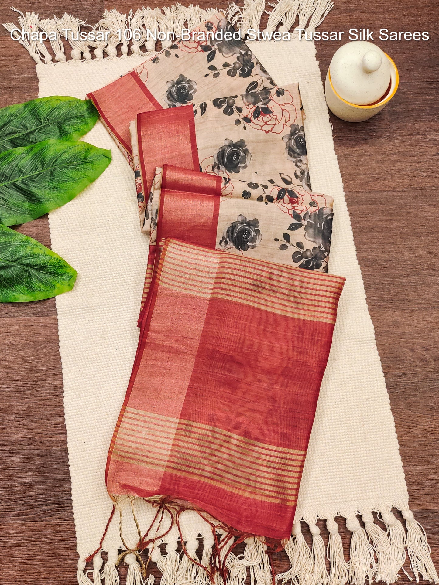 Chapa Tussar 106 Non-Branded Stwea Tussar Silk Sarees