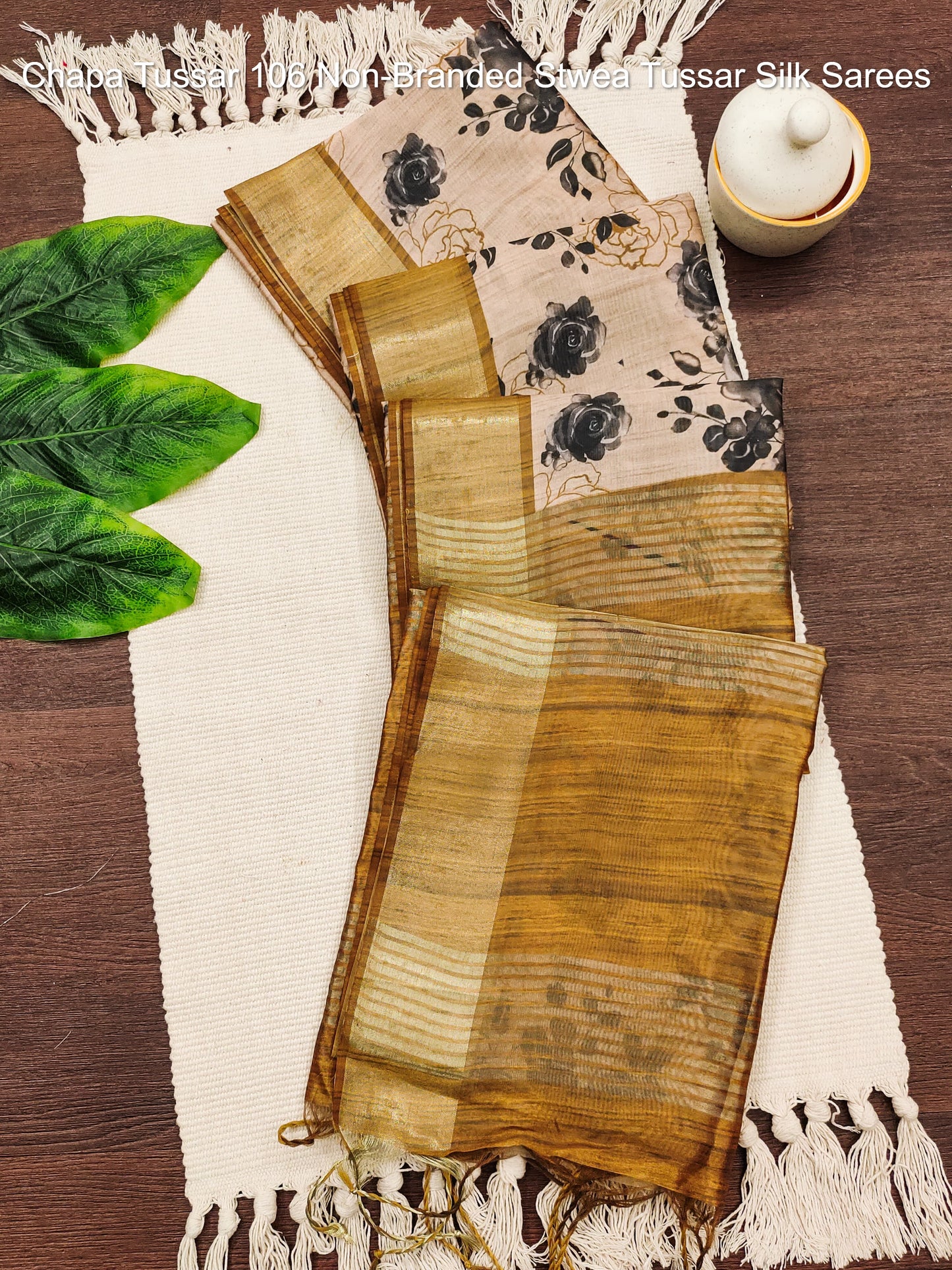 Chapa Tussar 106 Non-Branded Stwea Tussar Silk Sarees