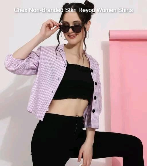 Chex Non-Branded Stkri Reyon Women Shirts