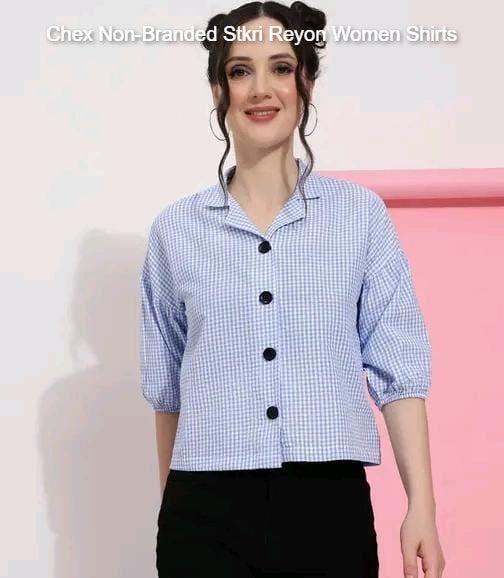 Chex Non-Branded Stkri Reyon Women Shirts
