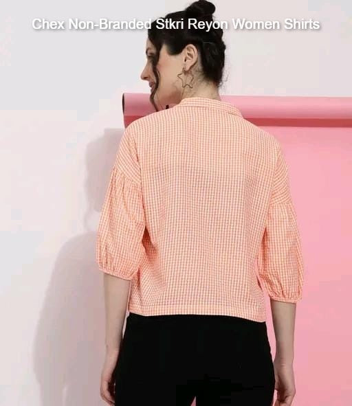 Chex Non-Branded Stkri Reyon Women Shirts