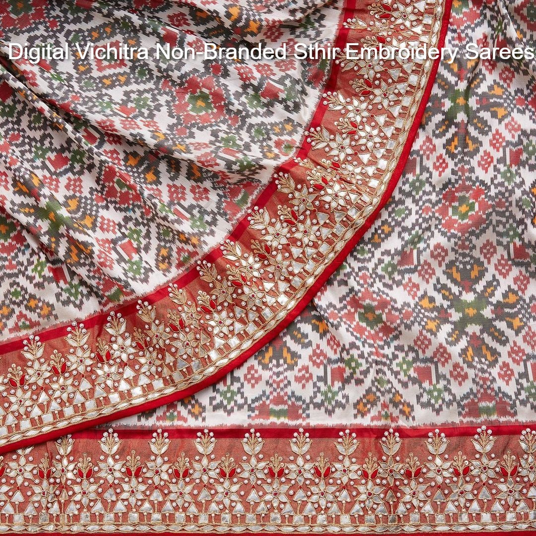 Digital Vichitra Non-Branded Sthir Embroidery Sarees