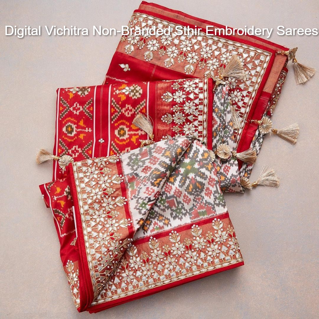 Digital Vichitra Non-Branded Sthir Embroidery Sarees