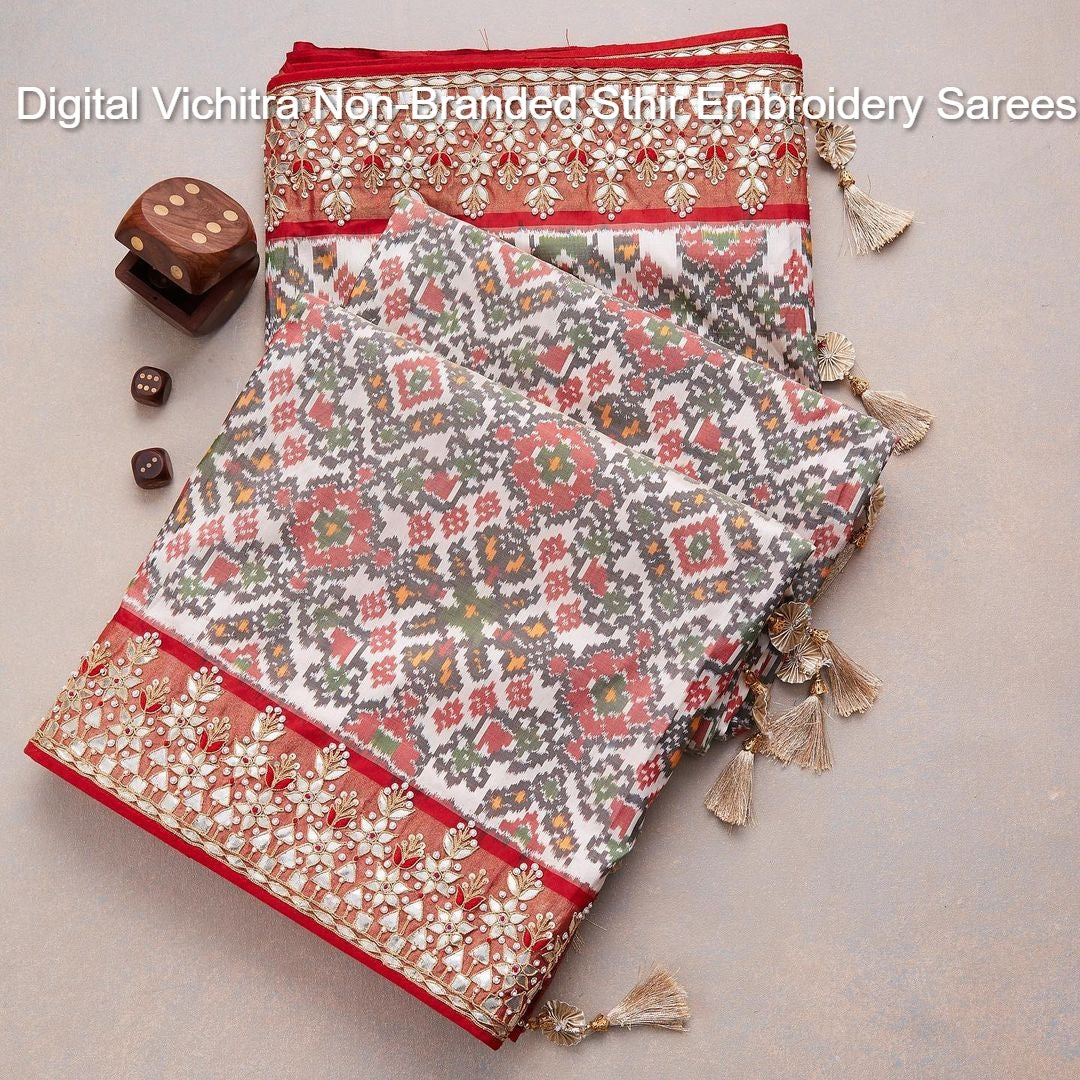 Digital Vichitra Non-Branded Sthir Embroidery Sarees