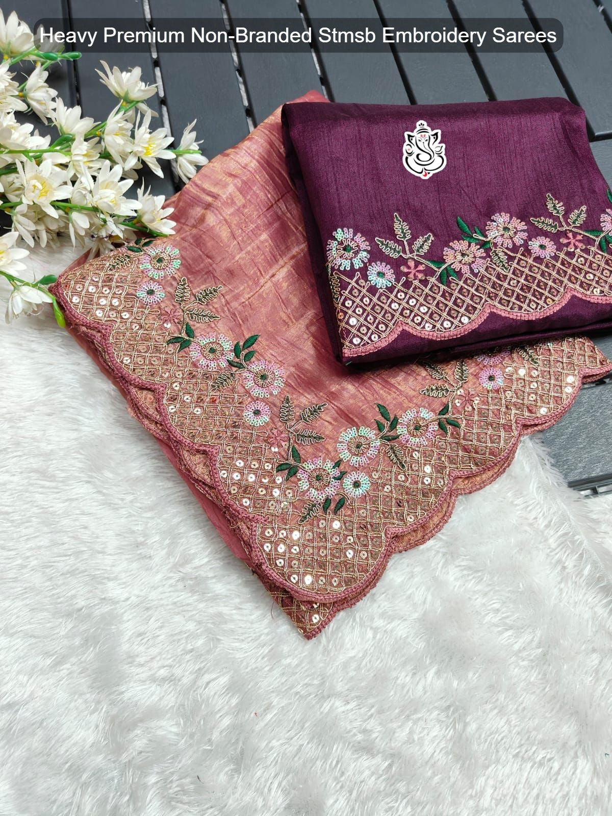Heavy Premium Non-Branded Stmsb Embroidery Sarees