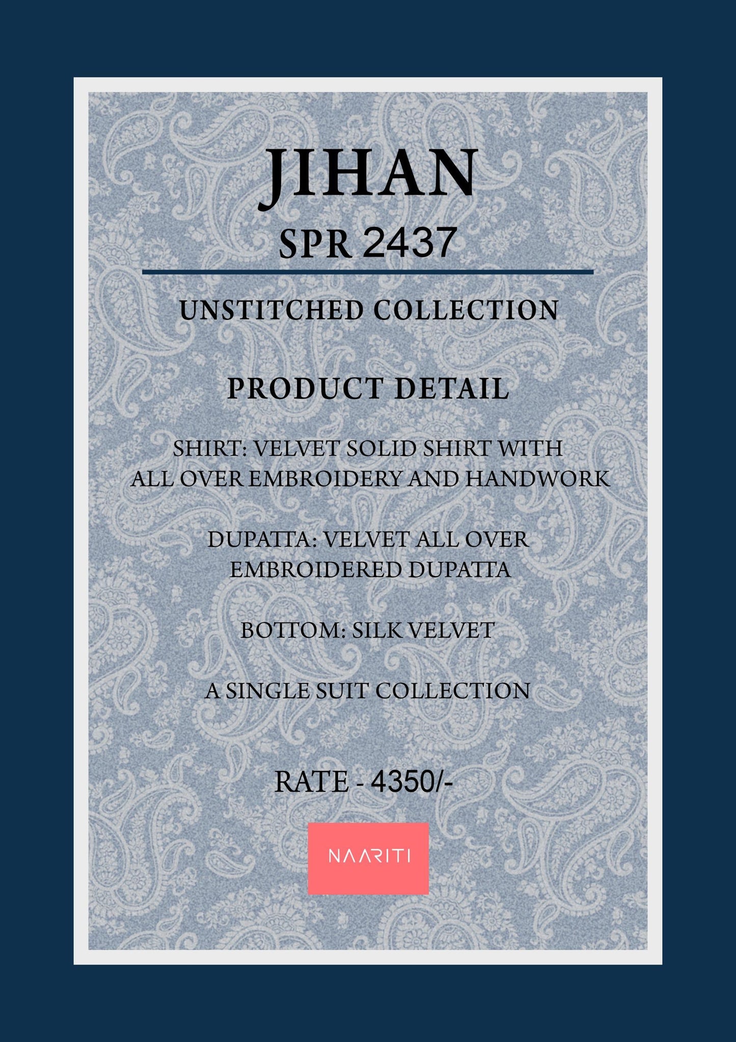 Jihan 2437 Naariti Embroidery Unstitched Suits