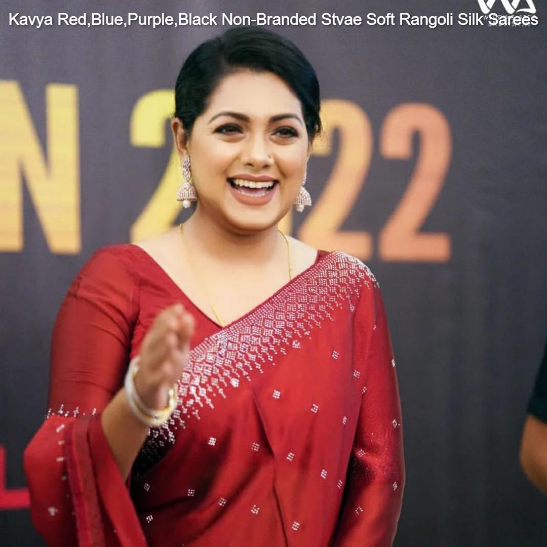 Kavya Red,Blue,Purple,Black Non-Branded Stvae Soft Rangoli Silk Sarees