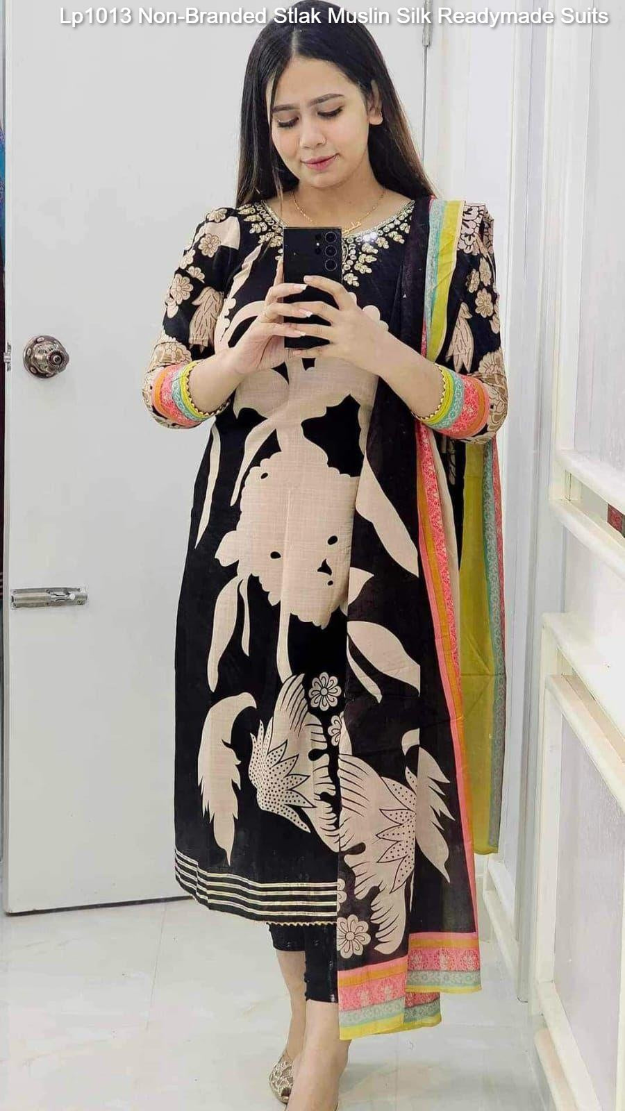 Lp1013 Non-Branded Stlak Muslin Silk Readymade Suits