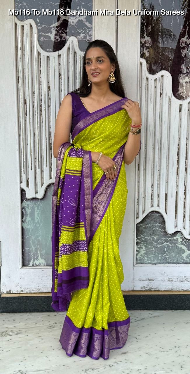 Mb116 To Mb118 Bandhani Mira Bela Uniform Sarees