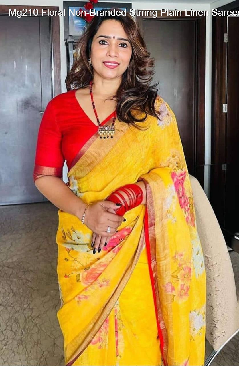 Mg210 Floral Non-Branded Stmng Plain Linen Sarees