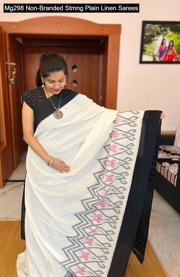 Mg298 Non-Branded Stmng Plain Linen Sarees
