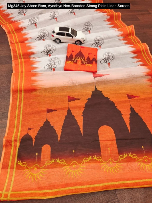 Mg345 Jay Shree Ram, Ayodhya Non-Branded Stmng Plain Linen Sarees