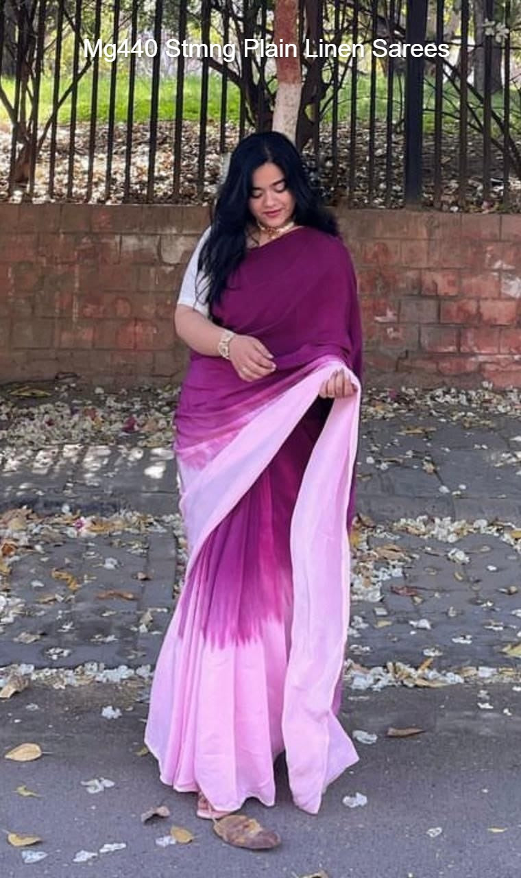 Mg440 Stmng Plain Linen Sarees