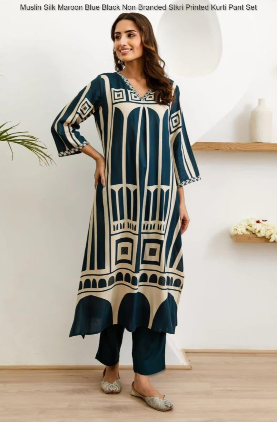Muslin Silk Maroon Blue Black Non-Branded Stkri Printed Kurti Pant Set
