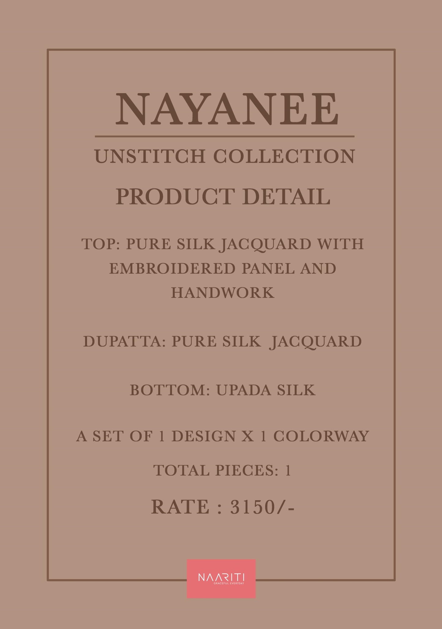 Nayanee Naariti Pure Silk Unstitched Suits