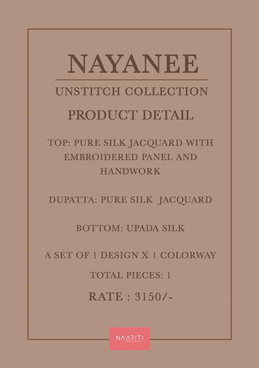 Nayanee Naariti Pure Silk Unstitched Suits