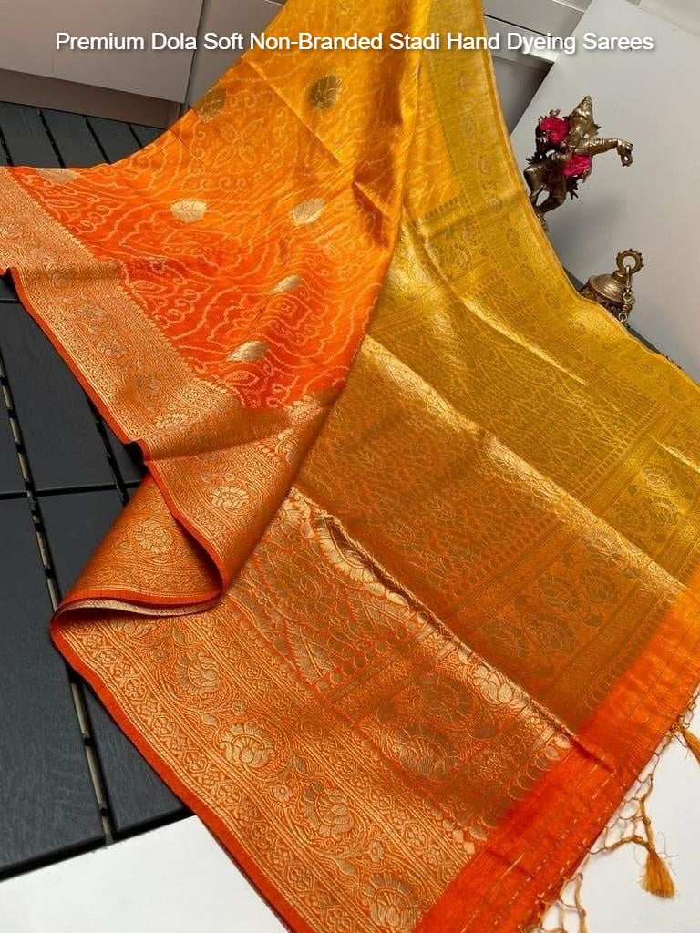 Premium Dola Soft Non-Branded Stadi Hand Dyeing Sarees