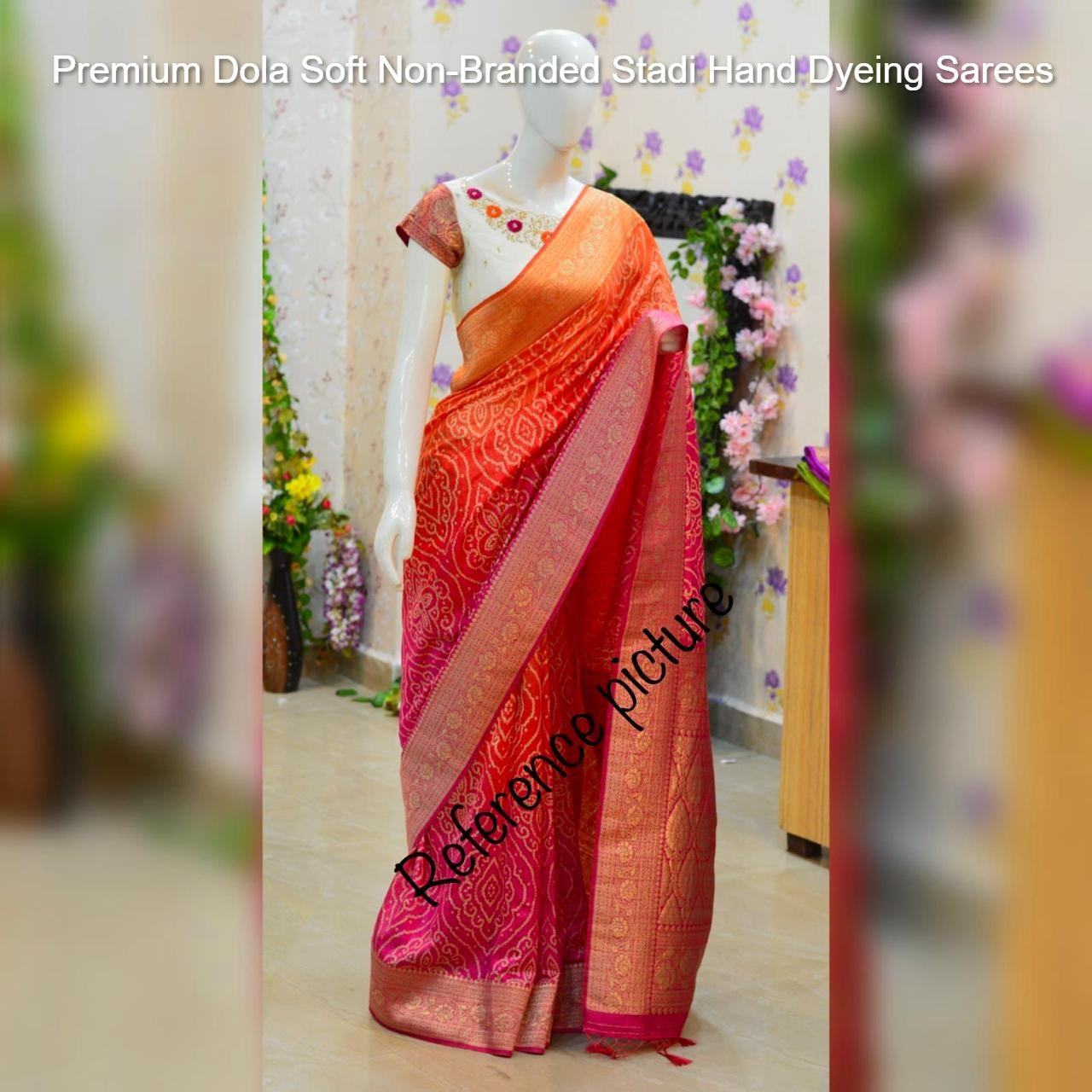 Premium Dola Soft Non-Branded Stadi Hand Dyeing Sarees