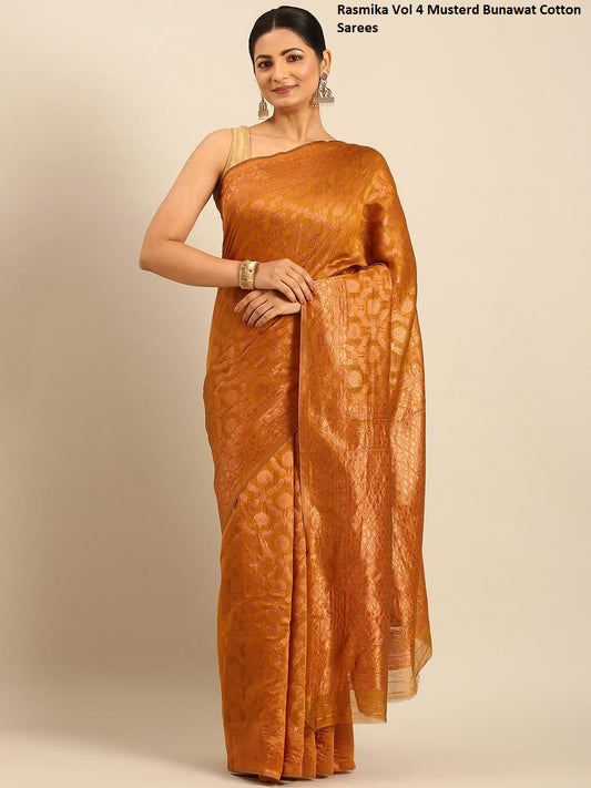 Rasmika Vol 4 Musterd Bunawat Cotton Sarees