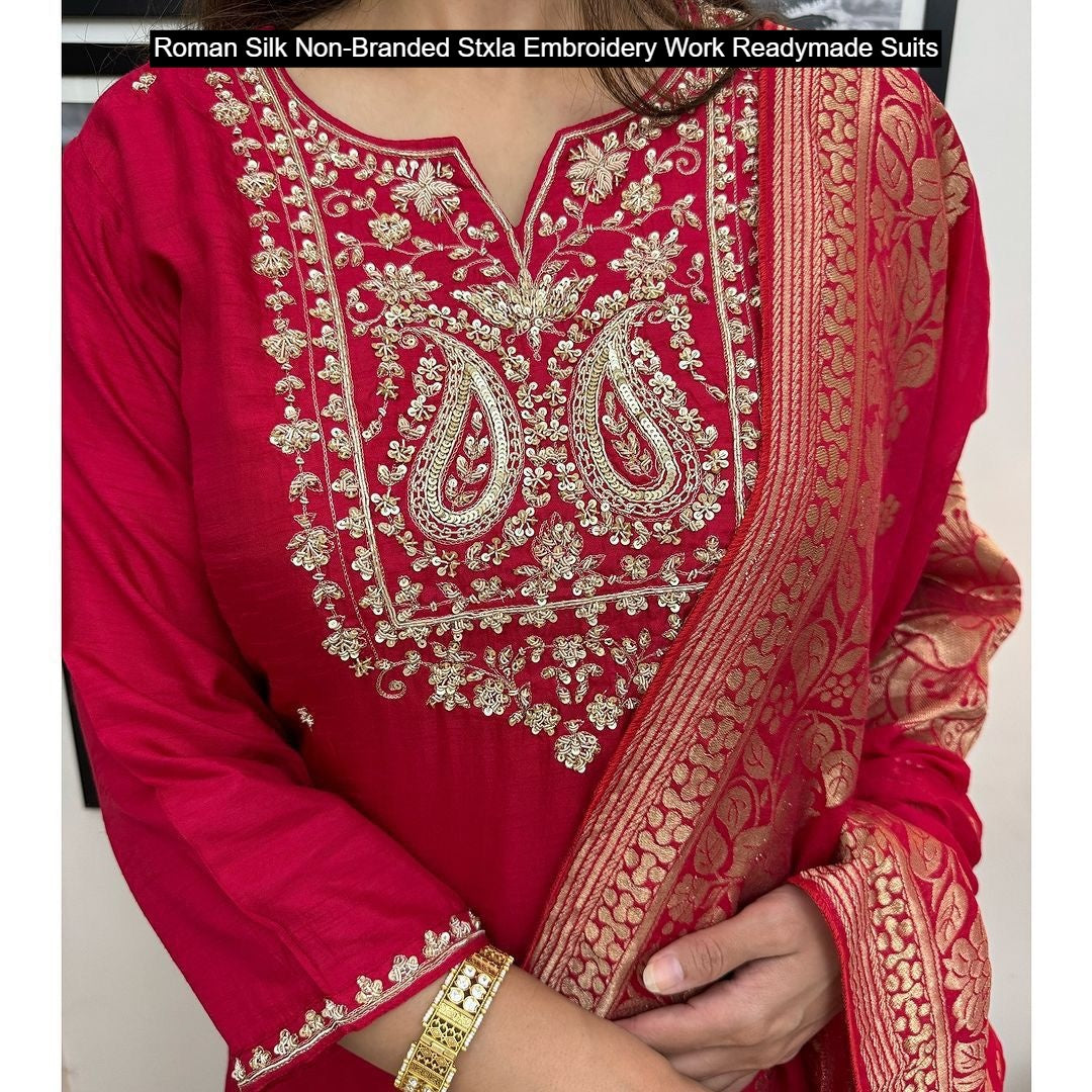 Roman Silk Non-Branded Stxla Embroidery Work Readymade Suits